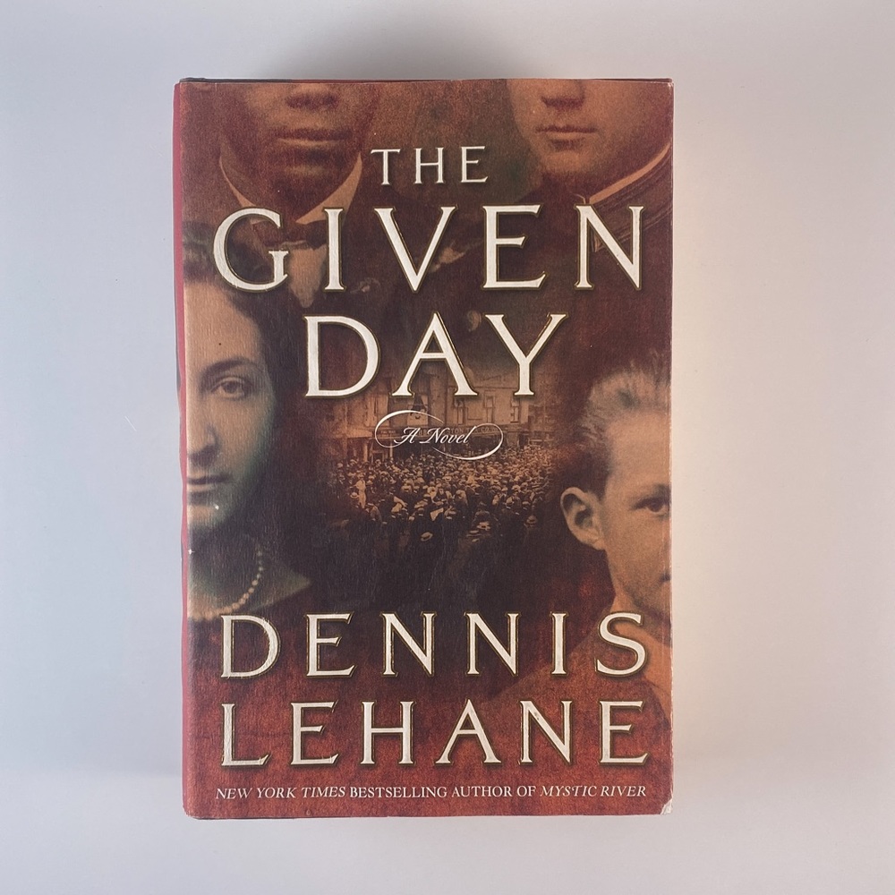 2/$30 -  The Given Day by Dennis Lehane